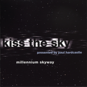 Kiss The Sky: Millennium Skyway