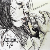 Immortal Bird: Empress / Abscess