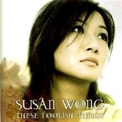 These Foolish Things by Susan Wong