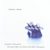 Infant Holy: Christmas Music for Guitar and Other Instruments