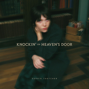Knockin’ On Heaven’s Door