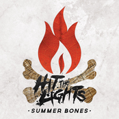 Hit the Lights: Summer Bones