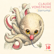 Claude Vonstroke: Barrump