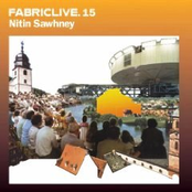 FabricLive 15: Nitin Sawhney