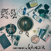 (Can't Find My) Grinder