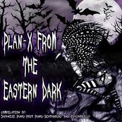 Plan-X From The Eastern Dark