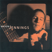 Mason Jennings: Mason Jennings