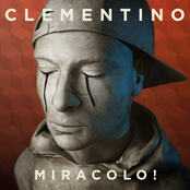 Clementino: Miracolo!