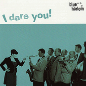 I Dare You Baby by Blue Harlem