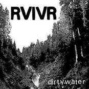 Rvivr: Dirty Water EP