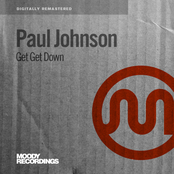 Paul Johnson: Get Get Down