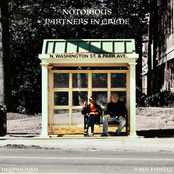 John Fishell: Notorious Partners in Crime