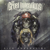 The Cruel Intentions: Sick Adrenaline