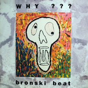 I Want Your Body by Bronski Beat