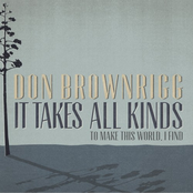 It Takes All Kinds (to make this world, I find)