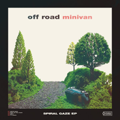 Off Road Minivan: Spiral Gaze - EP