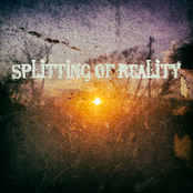 splitting of reality