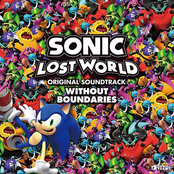 Sonic Lost World Original Soundtrack: Without Boundaries