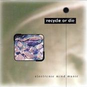 Recycle or Die