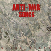 ANTI-WAR SONGS