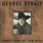 George Strait: Strait Out Of The Box