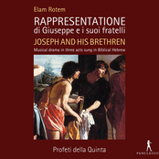 Rotem: Rappresentatione di Giuseppe e i suoi fratelli (Joseph and his Brethren)