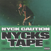 Nyck Caution: NYCKSTAPE