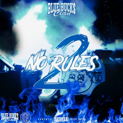 BlueBucksClan: No Rules 2