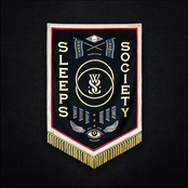 While She Sleeps: SLEEPS SOCIETY