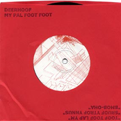 My Pal Foot Foot by Deerhoof