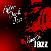 Smooth Jazz: After Dark Jazz