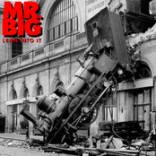 Mr Big: Lean Into It [Expanded]