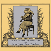 A Collection of Slow Airs by Some Very Fine Fiddlers