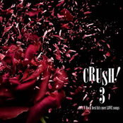 Crush! 3 - 90's V-Rock Best Hit Cover Love Songs