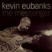 Kevin Eubanks: The Messenger