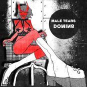 Male Tears: DOMIN8