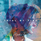 Trial By Fire