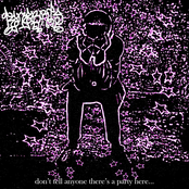 Don't Tell Anyone There's a Party Here