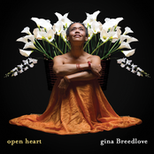 Gina Breedlove: Open Heart