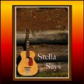 Stella Says