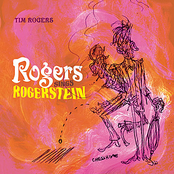 Tim Rogers: Rogers Sings Rogerstein