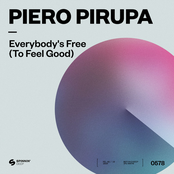 Piero Pirupa: Everybody’s Free (To Feel Good)