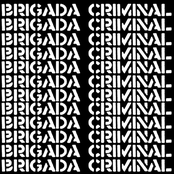 El Mundo Y Yo by Brigada Criminal
