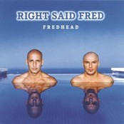 Lap Dance Junkie by Right Said Fred