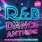 R & B Dance Anthems 2013 - The Best Top 40 RnB Club Floorfillers for 2013 - Perfect R and B Trax for Partying & Workout