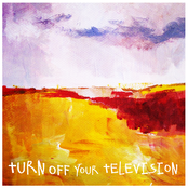 My Satellites by Turn Off Your Television