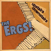Upstairs/downstairs by The Ergs!