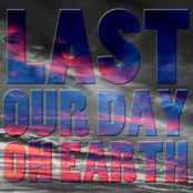 Last Our Day on Earth - Single
