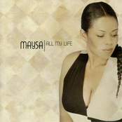 Maysa Leak: All My Life