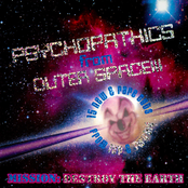 Psychopathics from Outer Space